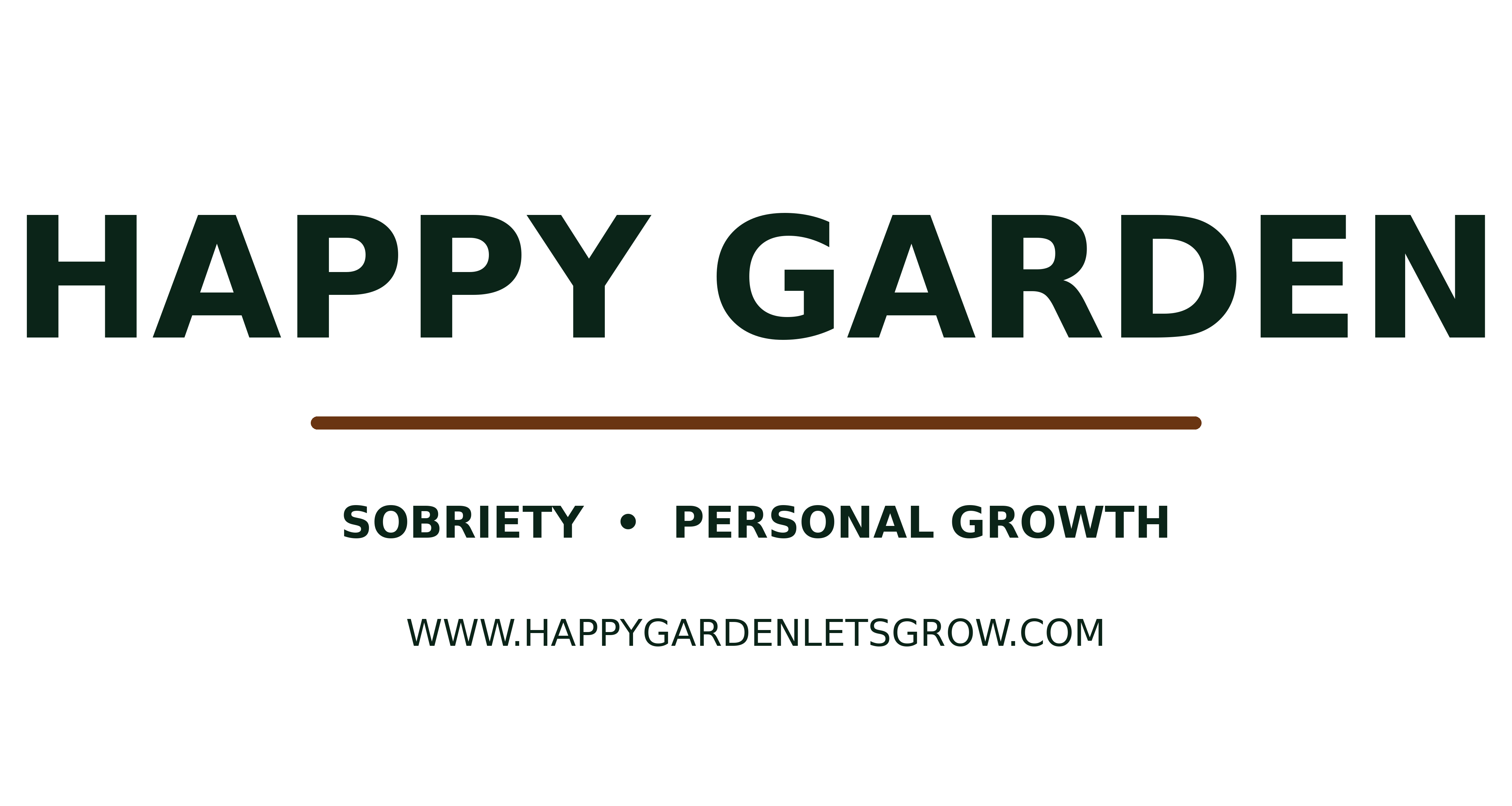 Happy Garden: Sobriety, Personal Growth